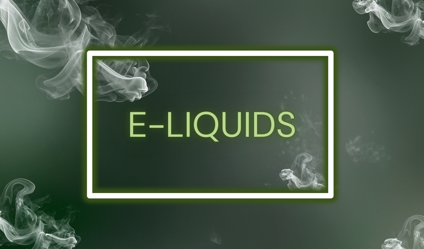 E-LIQUIDS